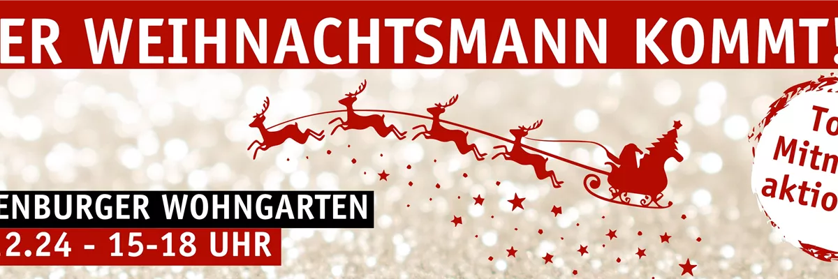 Der Weihnachtsmann kommt am 13.12.24 in den OL WOGA